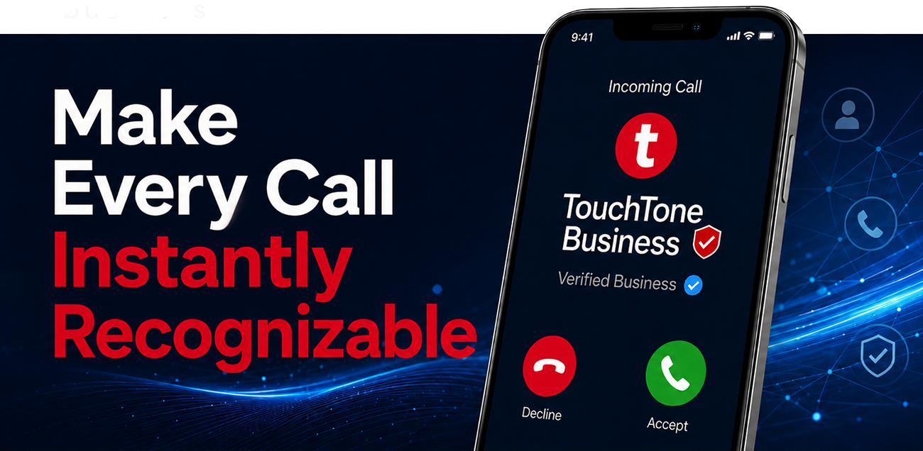 Make every call instantly recognizable with Branded Calling ID